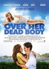 Over Her Dead Body (2008).jpg